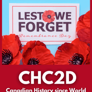 Canadian History since World War I, Grade 10, Academic (CHC2D)